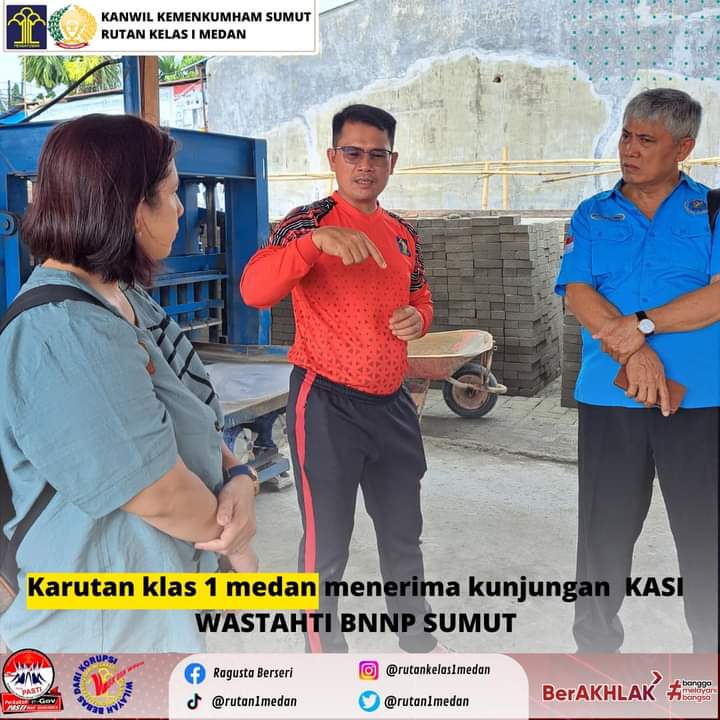 Karutan Kelas I Medan Kumham Sumut Menerima Kunjungan Kasi Wastahti BNNP Sumut