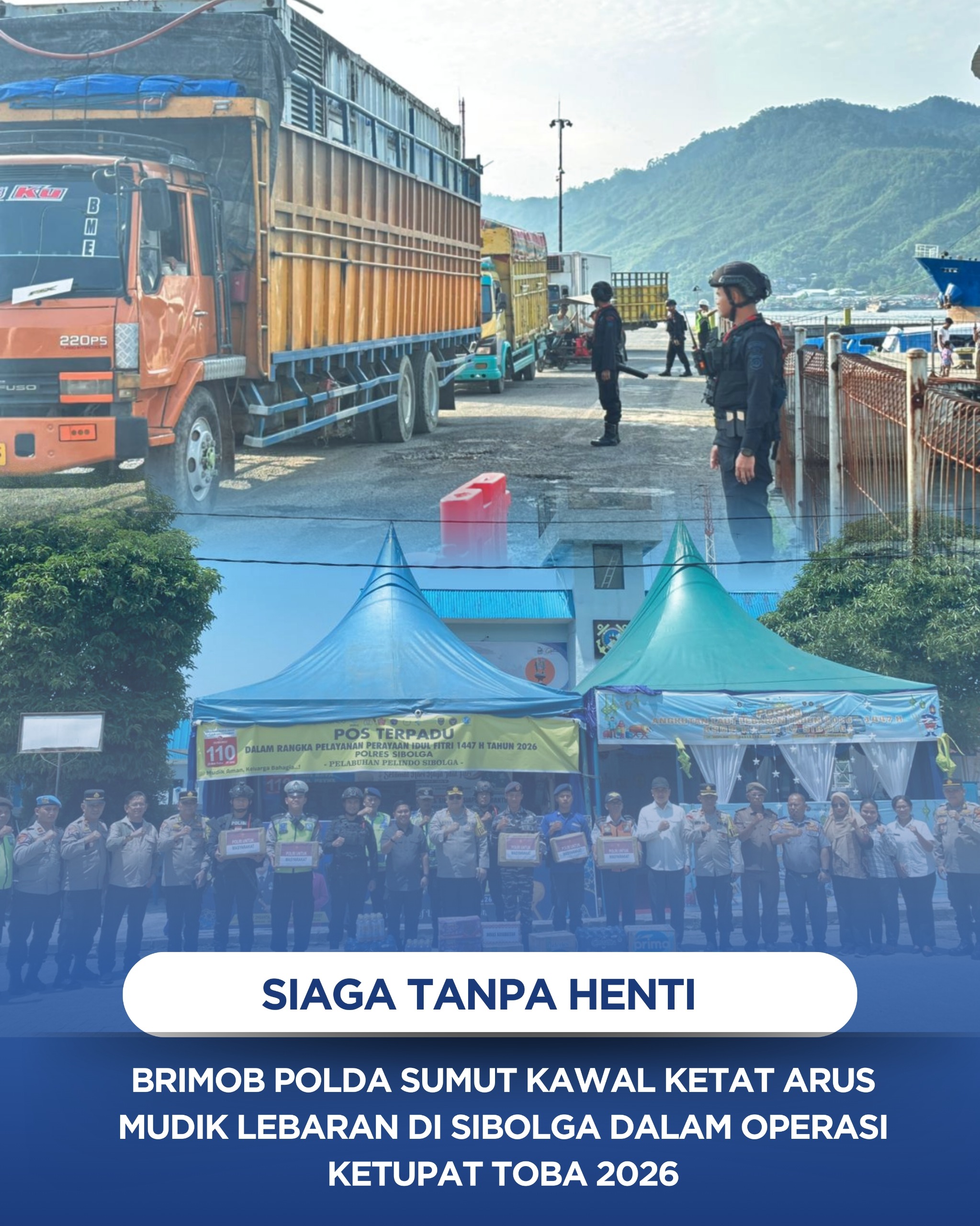 Siaga Tanpa Henti! Brimob Polda Sumut Kawal Ketat Arus Mudik Lebaran Di Sibolga Dalam Operasi Ketupat Toba 2026