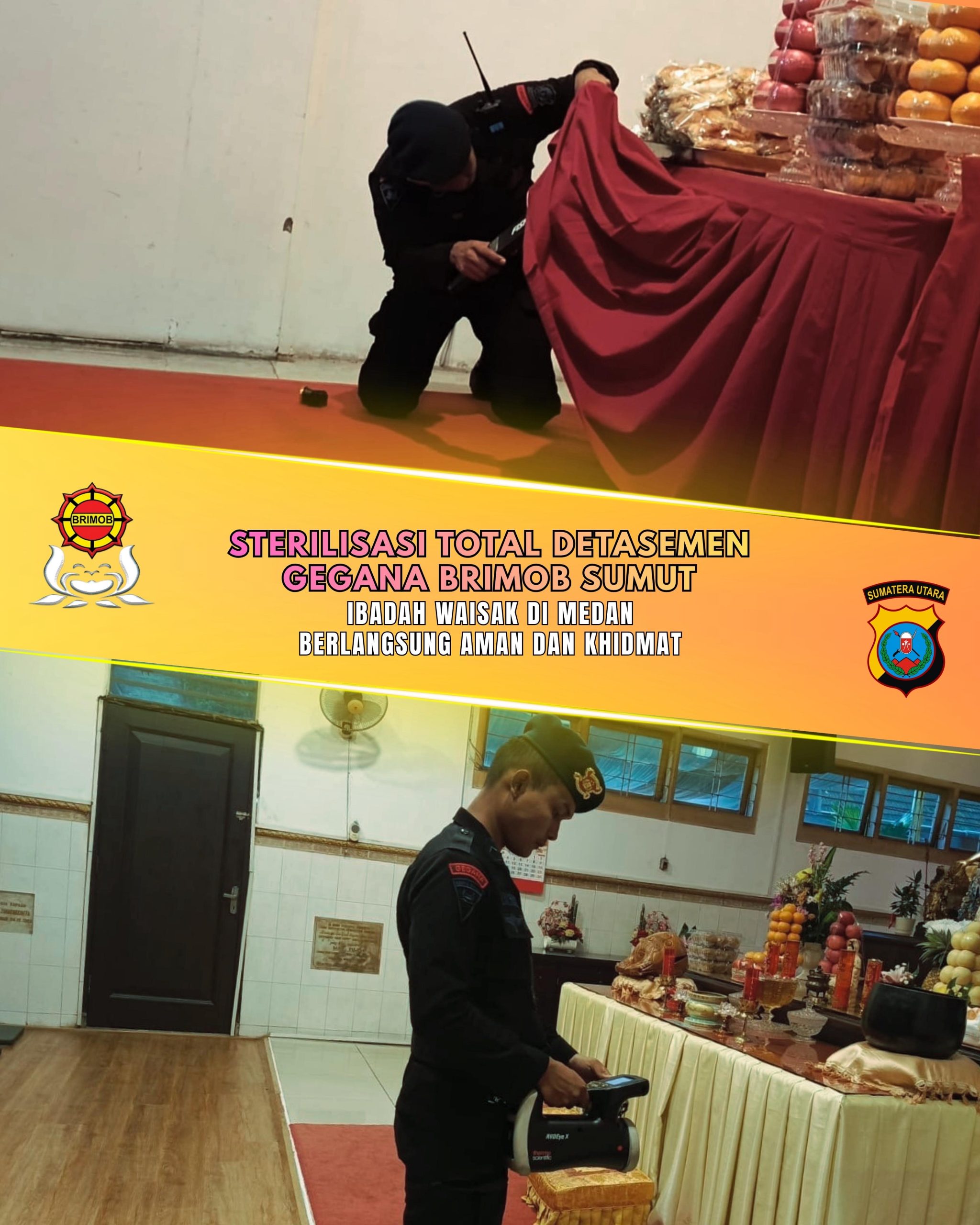 Sterilisasi Total Detasemen Gegana Brimob Sumut, Ibadah Waisak Di Medan Berlangsung Aman Dan Khidmat