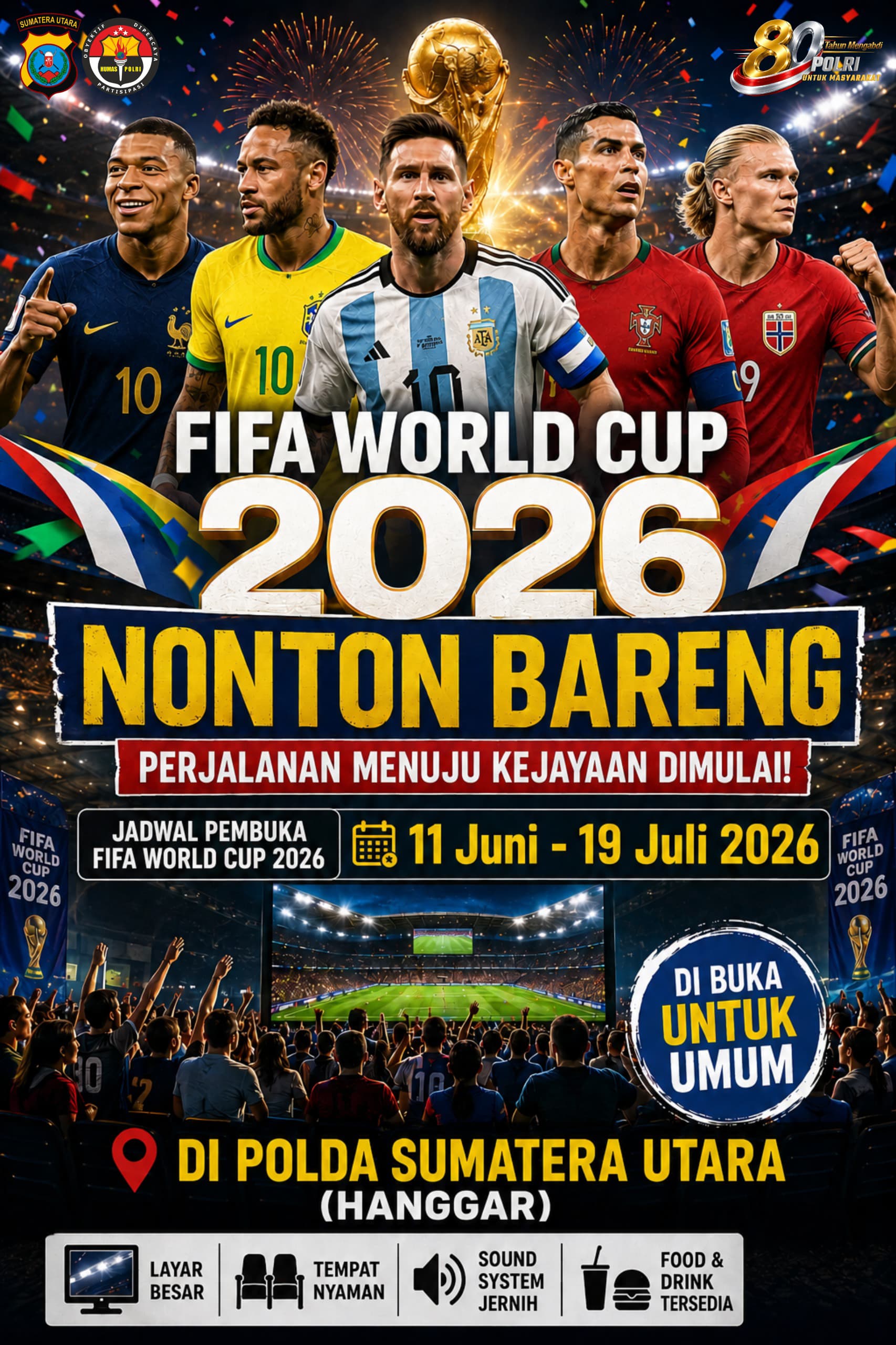 Piala Dunia 2026 Bergulir, Polda Sumut Buka Nobar Gratis Untuk Masyarakat Hingga Laga Final